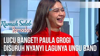 Lucu Banget Paula Grogi Disuruh Nyanyi Lagunya Ungu Band - Rumah Seleb Ramadhan