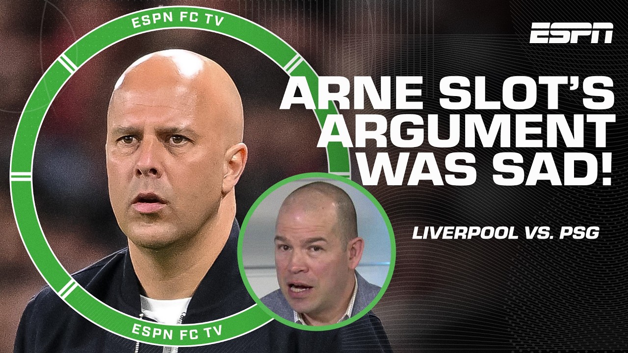 Ale Moreno on Arne Slot’s comments after loss to PSG: That’s a SAD ARGUMENT to make! | ESPN FC