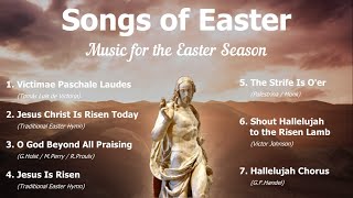 Songs Of Easter, Music For The Resurrection | 8 Easter Hymns | Choir W/Lyrics | Sunday 7pm Choir Songs Of Easter, Music For The Resurrection | 8 Easter Hymns | Choir W/Lyrics | Sunday 7pm Choir