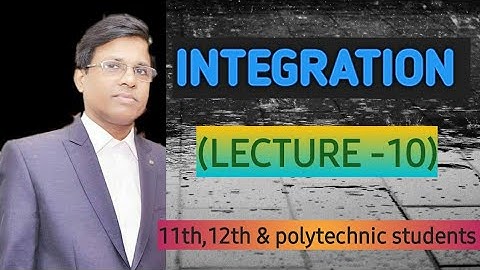 Integration ( Lecture-10)|(Rational  & Irrational functions-02)|by Vikas