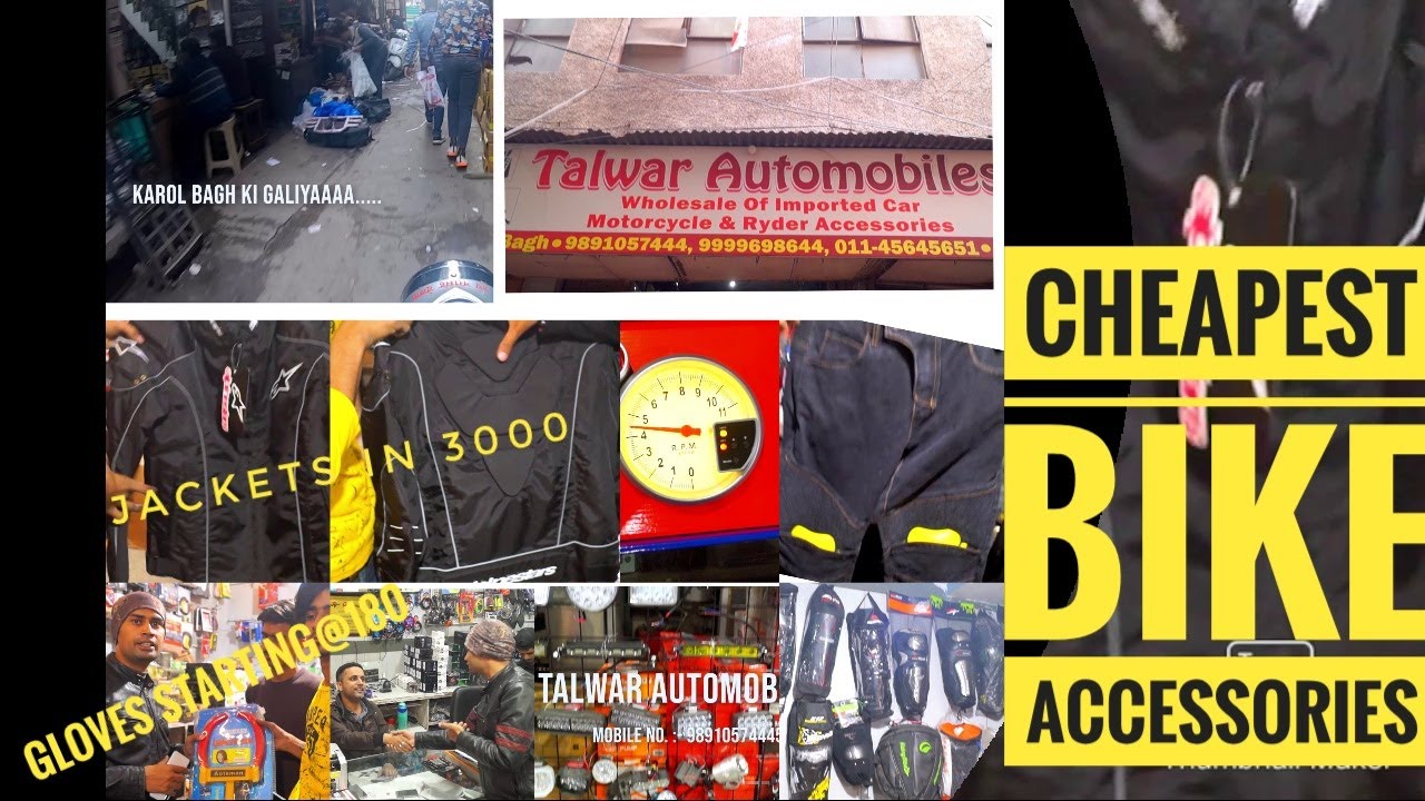 Cheapest Bikes & Car Accessories Market Karol Bagh@Talwar Automobiles