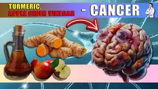 Turmeric and apple cider vinegar are shocking in preventing cancer cells and dementia | Dr. John