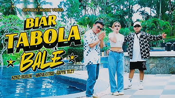 Biar Tabola Bale - @RAPPATEZT  X @NadiaCitra  X @KokoBerlin22  (OFFICIAL MUSIC VIDEO)