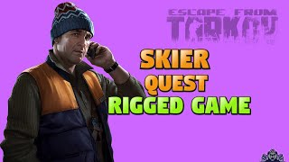 Escape From Tarkov - Skier's Quest - Rigged Game