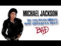 Michael jackson  do you know where your children are bad mix