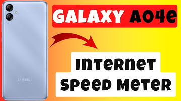 Galaxy A04e Internet Speed Indicator || Internet Speed Meter || Show Internet Speed