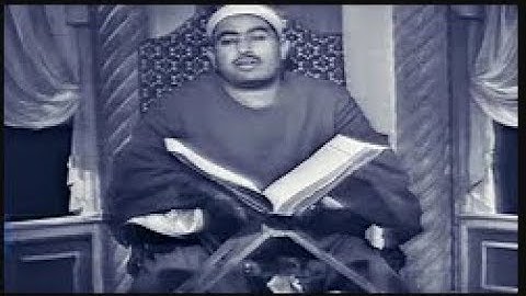 اجمل واروع تلاوة مرئية للشيخ محمد محمود الطبلاوي من سوره النساء (تلاوة نادرة)