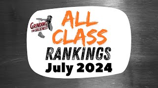 Rankings Report : "All Class" Rankings July 2024