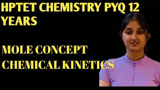 HPTET chemistry previous year questions#mole concept#chemical kinetics