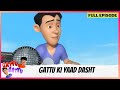 Gattu Battu | Full Episode | Gattu ki Yaad Dasht