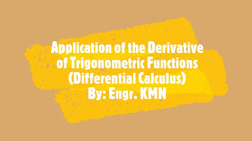 Application of the Derivative of Trigonometric Functions