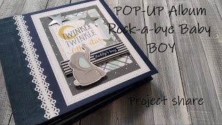 Project share | POP-UP pages | Rock-a-bye Baby BOY | Walkthrough | 8x8 | pop up scarpbook | album