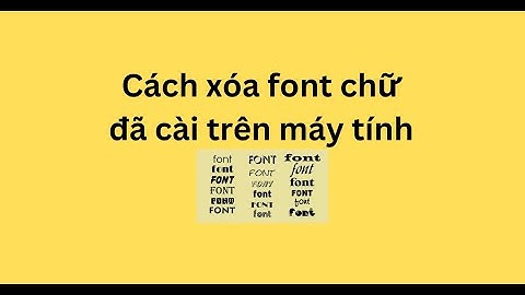 Lỗi font thiếu font chữ và cách khắc phục năm 2024