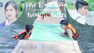zero & maewnam | treat you better