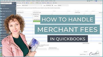 How to Handle Merchant Fees in QuickBooks