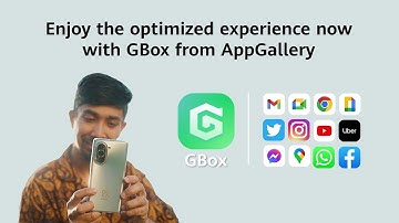Download Google Maps Now on Your Huawei Phone with GBox from HUAWEI AppGallery!