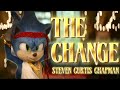 The Change - Steven Curtis Chapman || AMV || Sonic The Hedgehog
