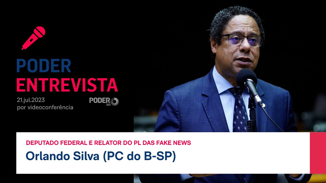 Poder Entrevista: deputado Orlando Silva (PC do B-SP), relator do PL das fake news