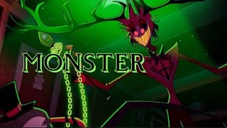 MONSTER [ Alastor AMV ]