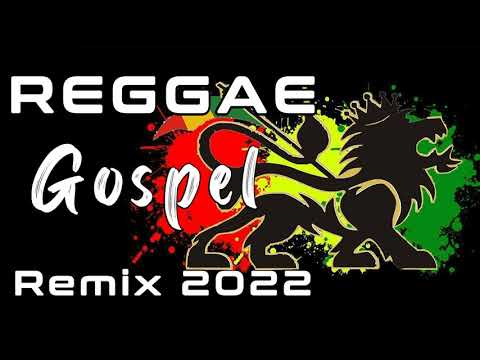 REGGAE GOSPEL 2k22