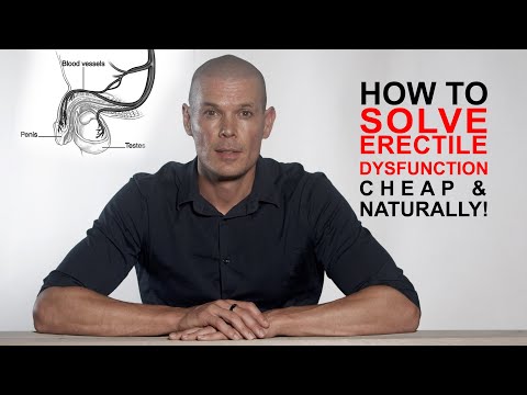 Erectile Dysfunction (ED) (Impotence): how to solve cheap and naturally from the very root up.