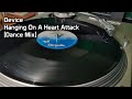 Miniature de la vidéo de la chanson Hanging On A Heart Attack (Dance Mix)