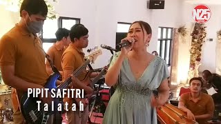 Talatah (Dewi azkya) - Pipit Safitri - #n25