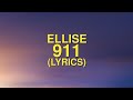 Ellise  911 lyrics