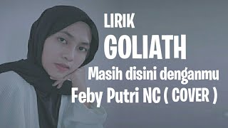 Feby Putri NC | Masih disini denganmu (Cover) Official Lyric Video