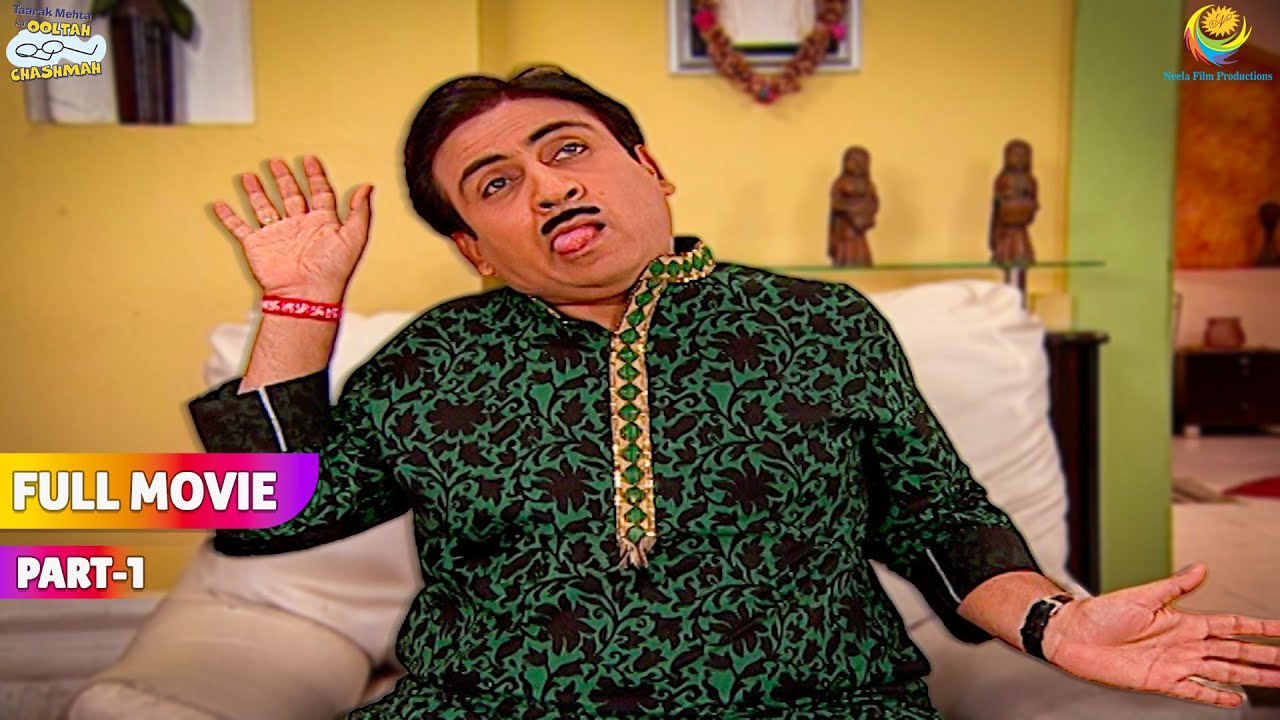 Hathi Bhai ne Badhai Jethya की टेंशन! | FULL MOVIE | Taarak Mehta Ka Ooltah Chashmah| तारक मेहता