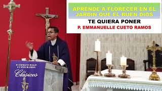 P. EMMANUELLE CUETO RAMOS: APRENDE A FLORECER DONDE DIOS TE PONGA 🌻 #parturocornejo