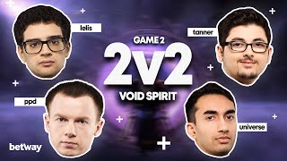PPD & Lelis vs UNIVERSE & Tanner | Void Spirit MID 2vs2 | Ninjas in Pyjamas
