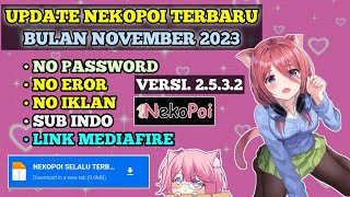 UPDATE TERBARU!! NEKOPOI TERBARU NOVEMBER 2023 | NO PASSWORD | BY KEZAN