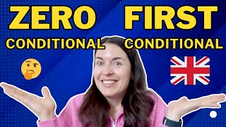 ZERO and FIRST CONDITIONAL in English: what&#39;s the difference and how to use them