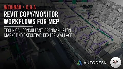 Revit Copy/Monitor workflows for MEP