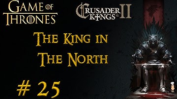 CK2 - Game of Thrones - Robb Stark #25