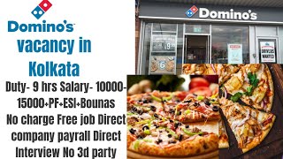 Domino s pizza job vacancy in Kolkata domino s vacancy domino s pizza job vacancy