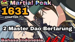 Martial Peak Chapter 1631 Bahasa Indonesia - Pertarungan Dua Master Pemilik Sumber Dao