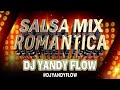 Salsa romntica mix vol4 djyandyflow