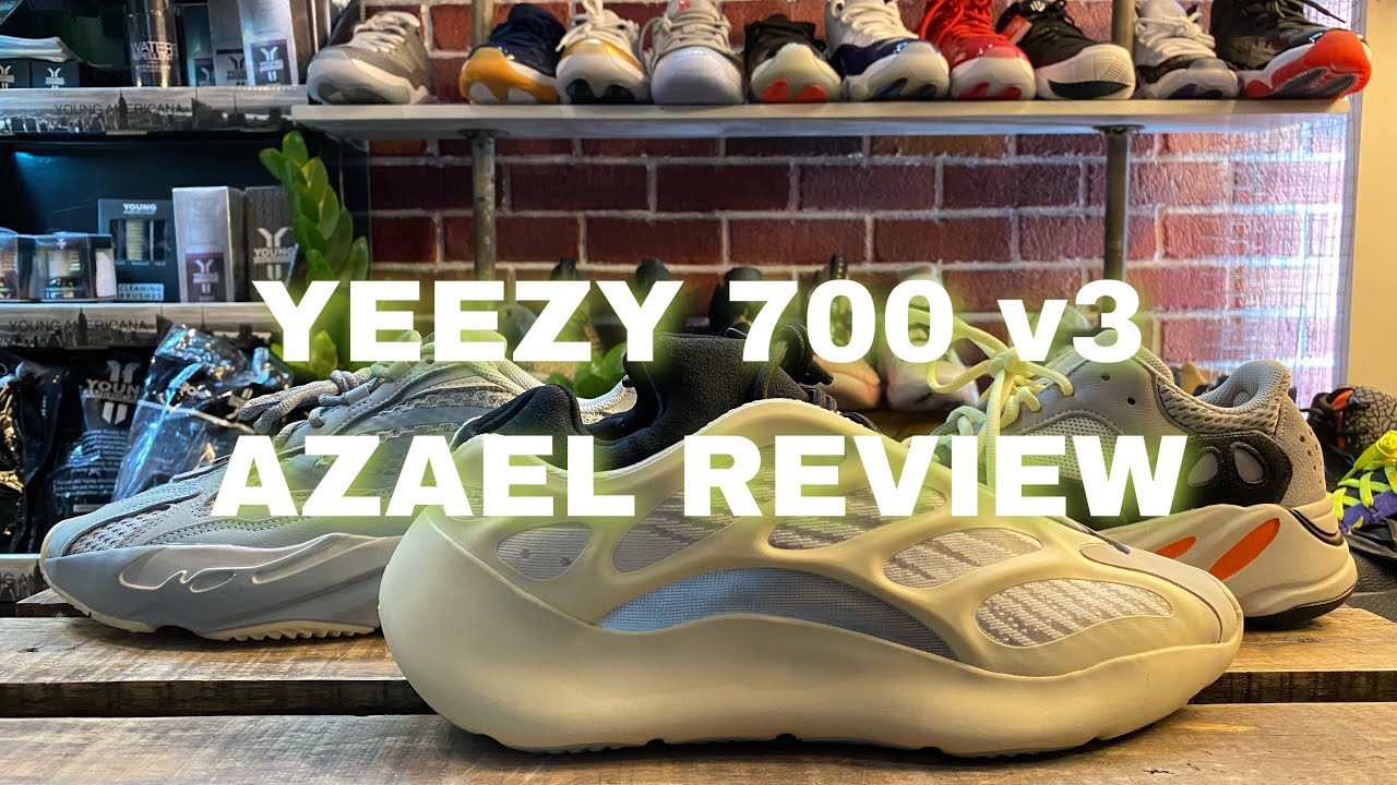 Yeezy 700 v3 AZAEL REVIEW + COMPARISON TO YEEZY 700 V1 and V2 - YouTube