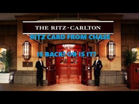 Ritz Cartlton Card from Chase is back! Or is it? Unboxing, review and breakdown!