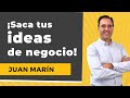 ¿Tienes solo ideas o pueden ser negocios?