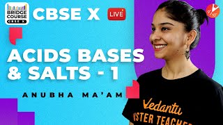 Acids, Bases and Salts Class 10 | Chemistry Bridge Course | CBSE Chemistry Chapter 2 NCERT Vedantu