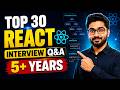 React Interview Questions 2026 | Top 30 for 5+ Years Experience
