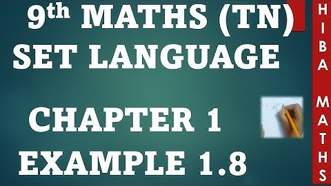 class 9th maths chapter 1 example 1.8 tn samacheer hiba maths