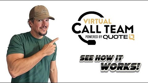 QuoteIQ Virtual Call Team