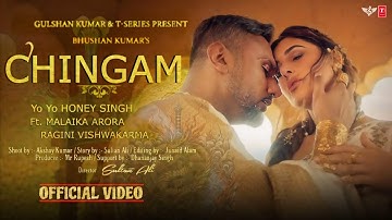 #Video | CHINGAM - Yo Yo Honey Singh (Official Video) Chingam Khiyake Leta Hai Chumma | New Bhojpuri