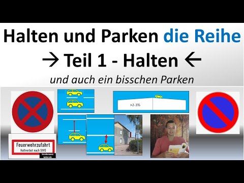 Halten und Parken - die Reihe. Teil 1. Warten/Halten/Parken. Gehweg/ Zweite Reihe/ §12 I StVO ...