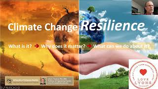 Climate Resiliency Talk by Prof. John Thomas