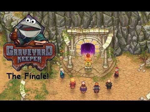 Graveyard Keeper #22 ~ Open The Portal To My Love!